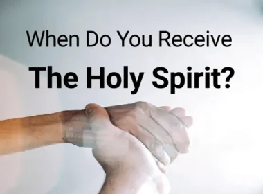 when do you receive the holy spirit