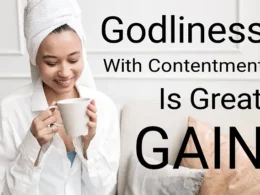 godliness with contentment is great gain