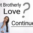 let brotherly love continue
