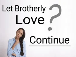 let brotherly love continue