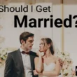 should i get married 1