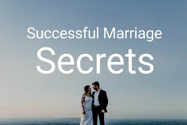 successful marriage secrets